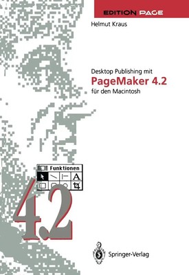 Helmut Kraus | Desktop Publishing mit PageMaker 4.2 für den Macintosh | Buch