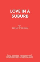 Philip Johnson | Love In A Suburb | Taschenbuch | Englisch (2019)