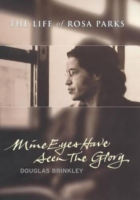 Mine Eyes Have Seen the Glory: The ..., Brinkley, Dougl