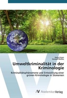 Katja Eman (U. A.) | UmweltkriminalitäT In Der Kriminologie | Taschenbuch (2020)