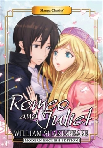 Manga Classics: Romeo and Juliet (Modern English Edition) (Paperback or Softback