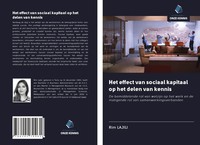 Rim Lajili | Het Effect Van Sociaal Kapitaal Op Het Delen Van Kennis | Buch