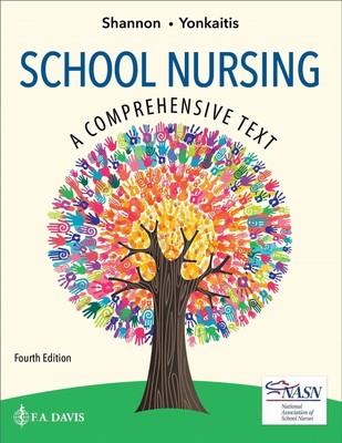 School Nursing | A Comprehensive Text | Catherine F. Yonkaitis (u. a.) | Buch