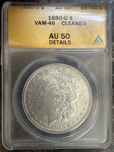 1880 O Morgan Silver Dollar ANACS AU-50 CLEANED VAM 46