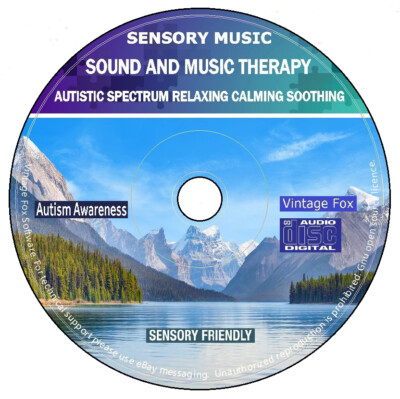 Sensory Autism Sound And Music Autistic Spectrum Relaxing Calming Soothing CD