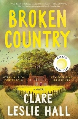 Broken Country (Reese's Book Club), Hall, Clare Leslie