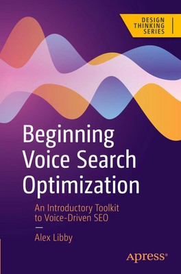 Alex Libby | Beginning Voice Search Optimization | Taschenbuch | Englisch (2025)