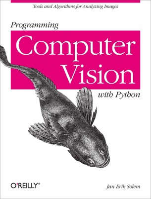 Jan Erik Solem | Programming Computer Vision with Python | Taschenbuch (2012)