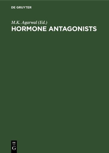 M.K. Agarwal Hormone antagonists (Hardback)