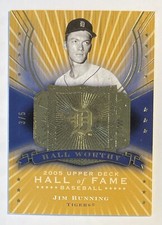 2005 Upper Deck Hall of Fame Worthy Jim Bunning Gold 3/5 Detroit Tigers HOF 🔥
