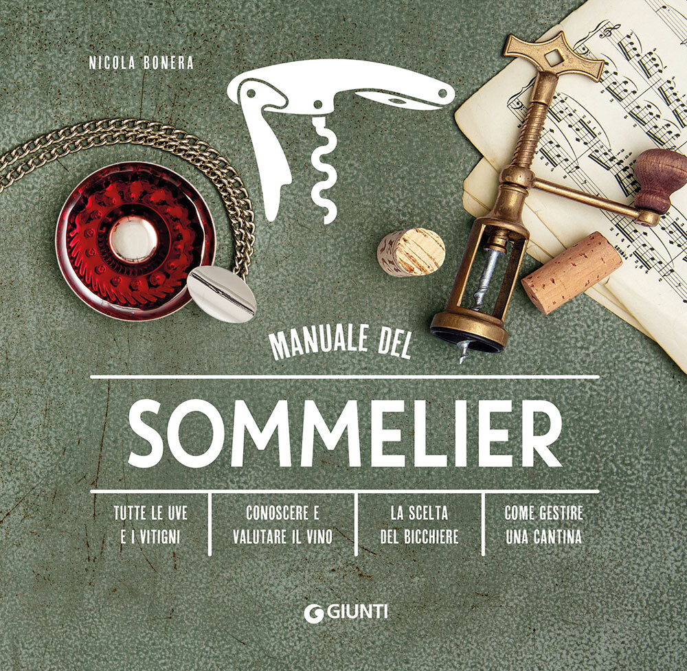Manuale del sommelier - Bonera Nicola