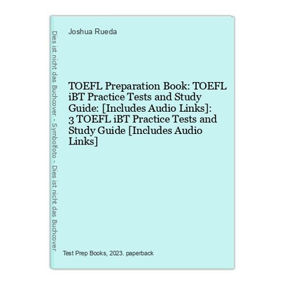 TOEFL Preparation Book: TOEFL iBT Practice Tests and Study Guide: [Includes Audi