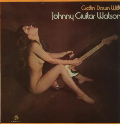 Johnny Guitar Watson Gettin Down With NEAR MINT Chess Vinyl LP