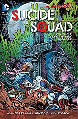 Suicide Squad Vol. 3: Death Is for Suckers the New 52 Paperback A