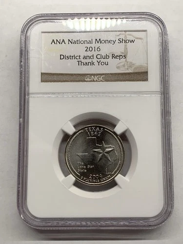 2016 ANA National Money Show District and Club Rep NGC SAMPLE SLAB Texas 25 C