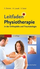 Frank Diemer Leitfaden Physiotherapie in der Orthopädie und Traumatologie