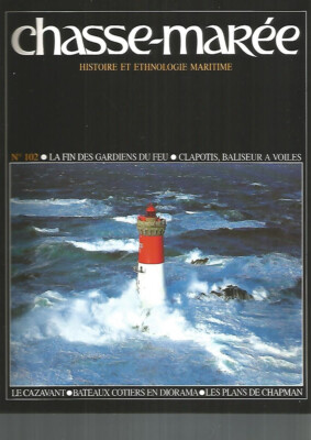 CHASSE-MAREE N°102 FIN GARDIENS DU FEU / CLAPOTIS, BALISEUR A VOILES / CAZAVANT