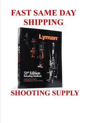 Lyman 51st Reloading Manual SOFT COVER Book Latest Edition 9816053