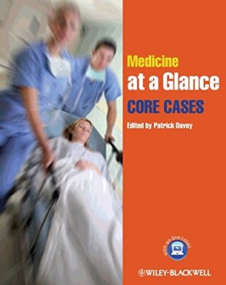 Medicine at a Glance: Core Cases,Patrick Davey