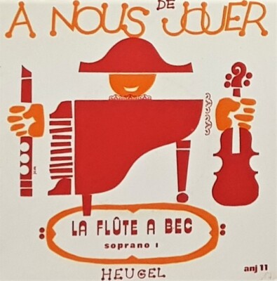 NEU A NOUS de jouer la flute a bec soprano 1 heugel mit CD  Sanvoisin BLOCKFLÖTE