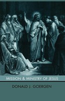 Mission And Ministry Of Jesus Donald J. Goergen Taschenbuch Englisch 2003