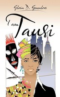 I Am Tausi | Gloria D. Gonsalves | Taschenbuch | Kartoniert / Broschiert | 2009
