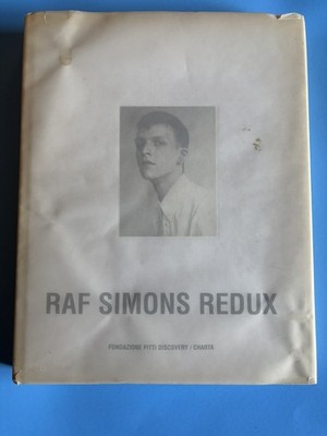 Raf Simons REDUX  10th Anniversary Collection Book