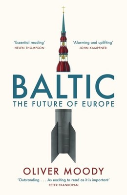 BALTIC by MOODY, OLIVER Paperback Self Help Business