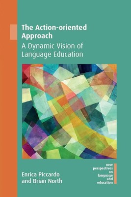 Enrica Piccardo (u. a.) | The Action-oriented Approach | Taschenbuch | Englisch