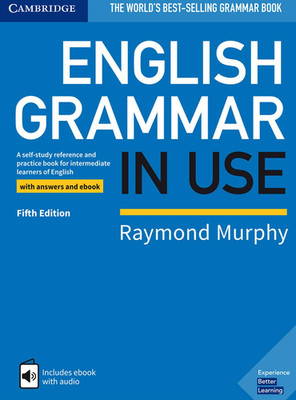 English Grammar in Use Book with Answers and Interactive Ebook: a Self-Study Ref