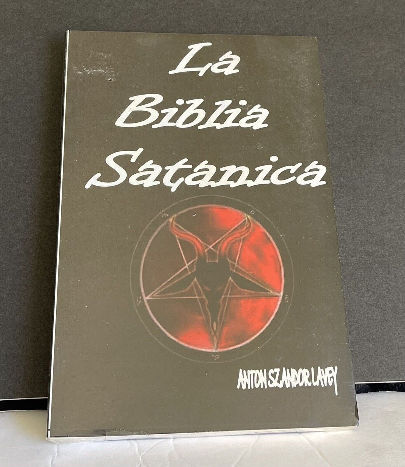 Biblia Satanica  by Anton S. Lavey 