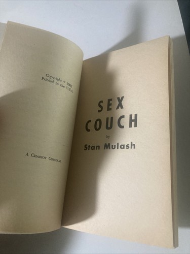 Sex Couch 1962 Chariot Book by Stan Mulash Pulp sleaze Rare VG++ - Imagen 8 de 13