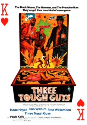 Three Tough Guts W/Isaac Hayes, Lino Ventura, Black Movie Playing/Trading Card