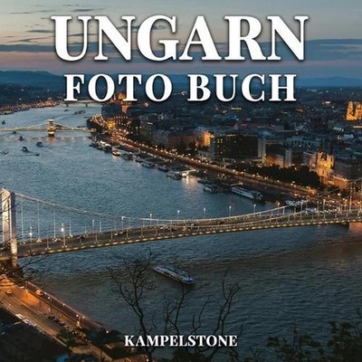 Ungarn Foto Buch: 90 sch?ne Bilder der Stadt, Landschaften, Kultur und mehr - to