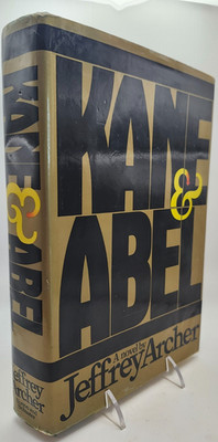 Kane and Abel by Jeffrey Archer (1980, Hardcover) 1st Edition 1st Print