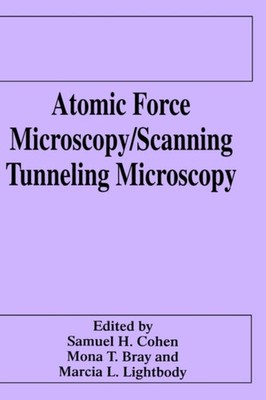Cohen - Atomic Force Microscopy/Scanning Tunneling Microscopy - New ha - X555z