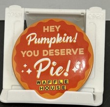 Waffle House Pin Hey Pumpkin You Deserve Pie! 2024