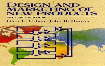 Design and Marketing Of New Products: United Stat... by Hauser, John R. Hardback