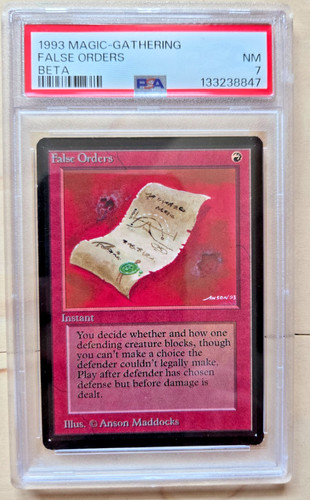 FALSE ORDERS - BETA - Mtg 1993 - PSA Grade 7 NM.