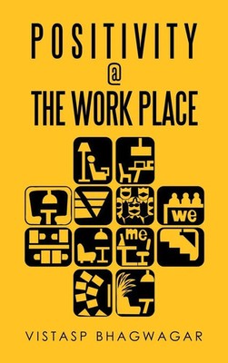 Vistasp Bhagwagar | Positivity * the Work Place | Buch | Englisch (2021)