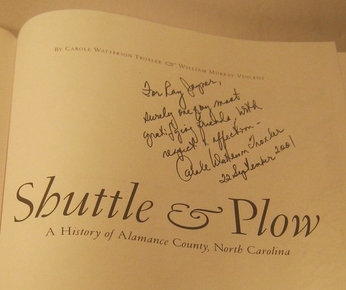 Shuttle & Plow A History of Alamance County North Carolina CAROLE TROXLER Signed - Imagen 3 de 9