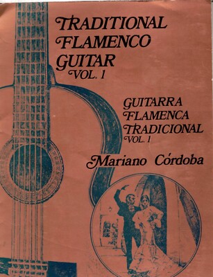 Traditional Flamenco Guitar Vol. 1