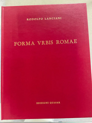 FORMA URBIS ROMAE Rodolfo Lanciani Edizioni Quasar