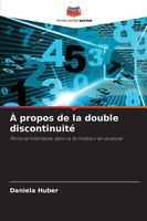 Daniela Huber | À Propos De La Double Discontinuité | Taschenbuch | FranzöSisch