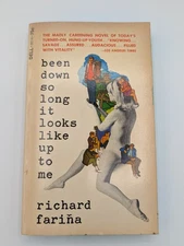 Been Down So Long It Looks Like Up To Me by Richard Farina 5TH DELL PRINT - 1969