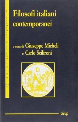 Zeitgenössische italienische Philosophen - Micheli G. (cur.); Scilironi C. (cur.)