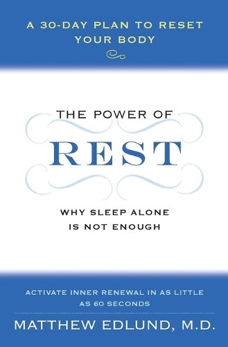 Thumbnail - Matthew Edlund The Power Of Rest (taschenbuch) (us Import)