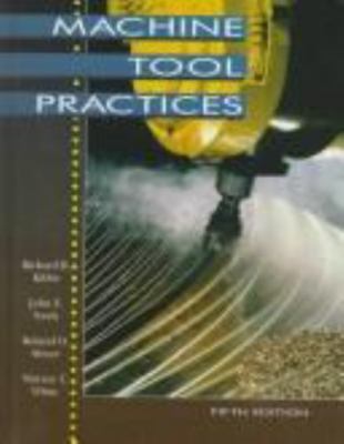 Machine Tool Practices by