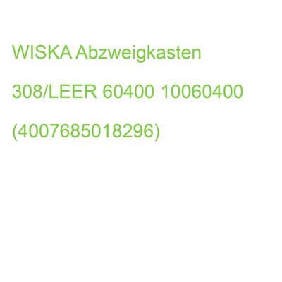 WISKA Abzweigkasten 308/LEER 60400 10060400 (4007685018296)
