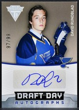 2011-12 Panini Titanium Draft Day Autographs David Rundblad RC Auto 97/99 0329